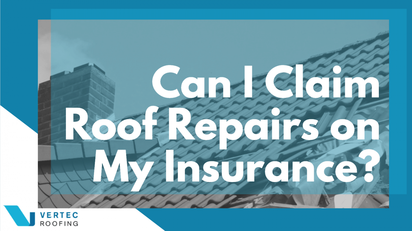 Can I Claim Roof Repairs on My Insurance?