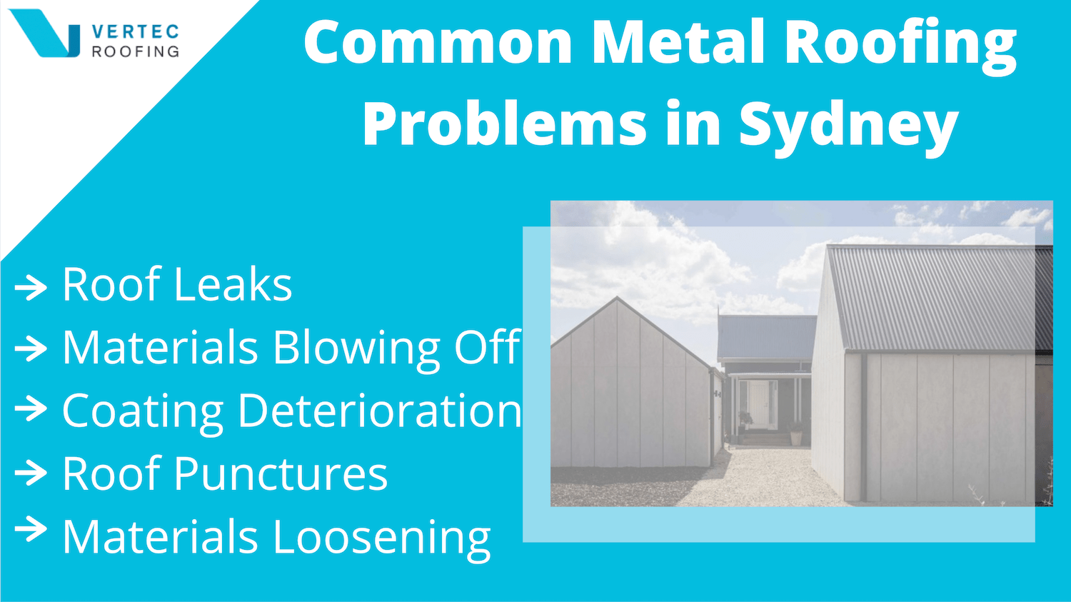 common metal roofing problems in sydney