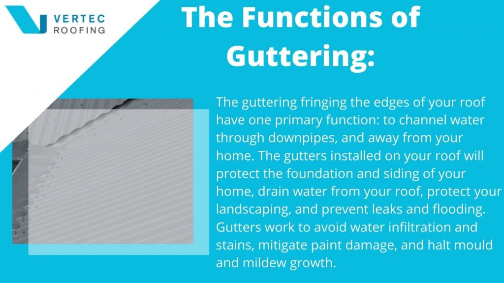 the functions of guttering on your home