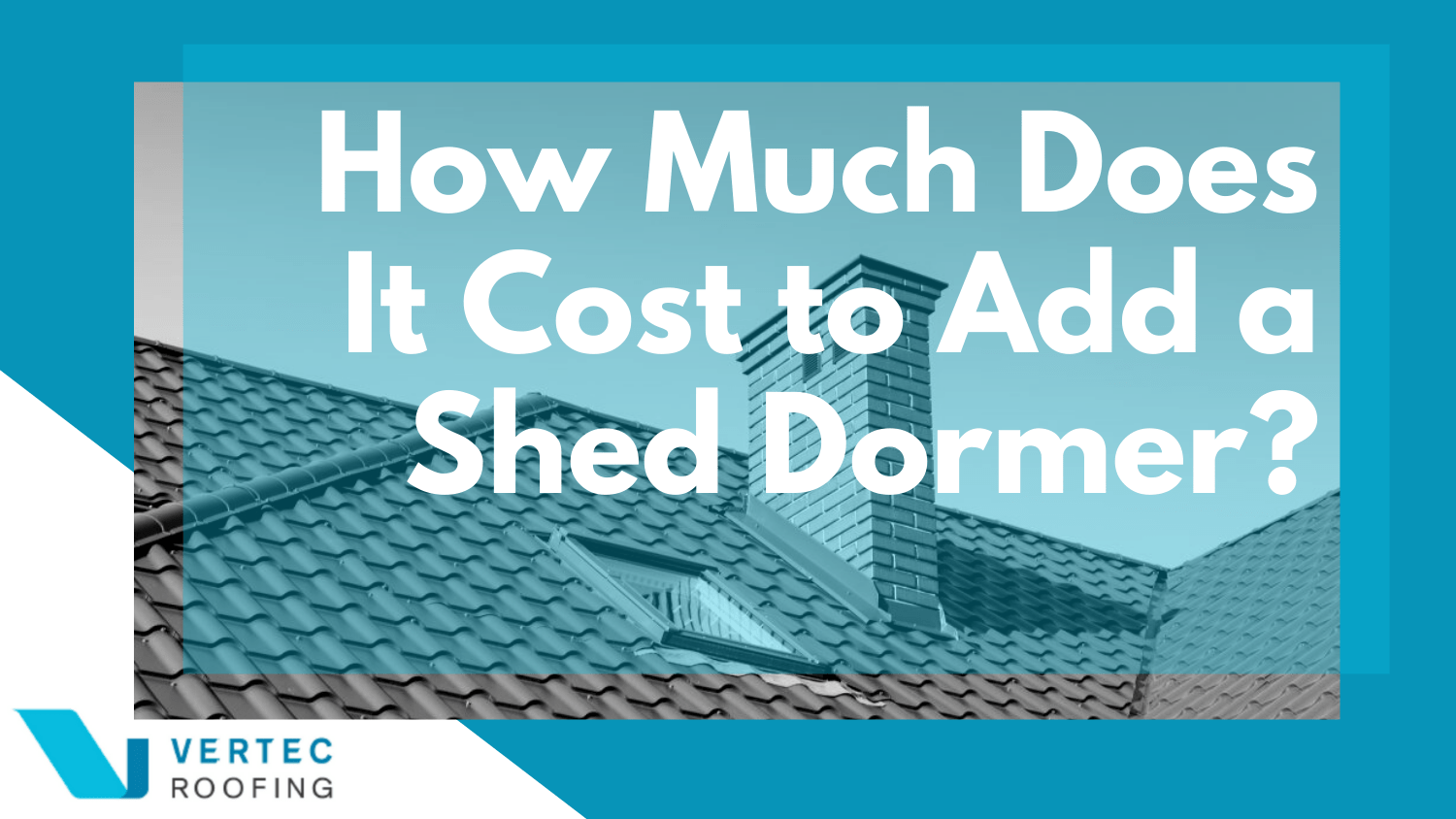 How much does it cost to add a shed dormer cover