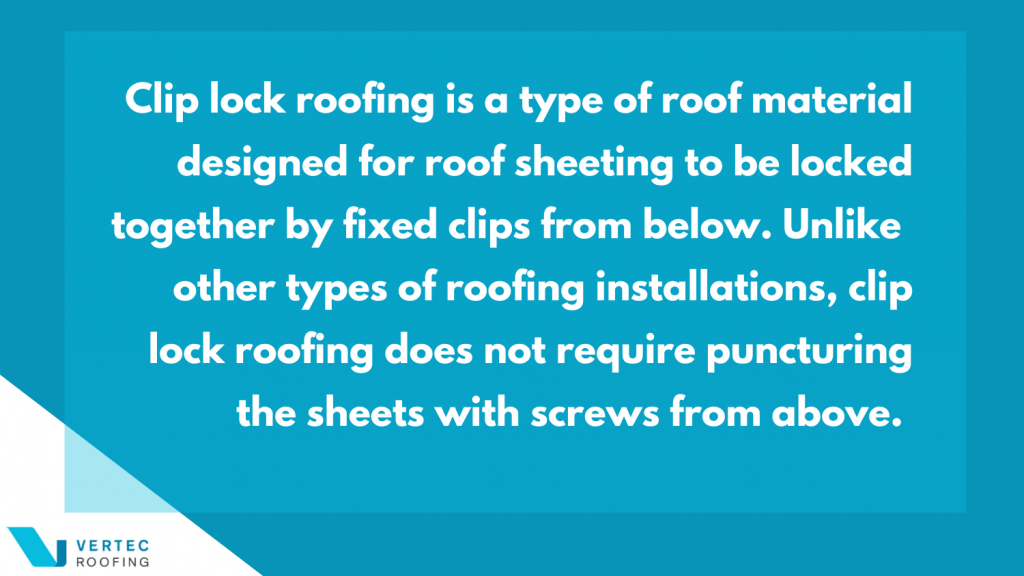 What is clip lock roofing