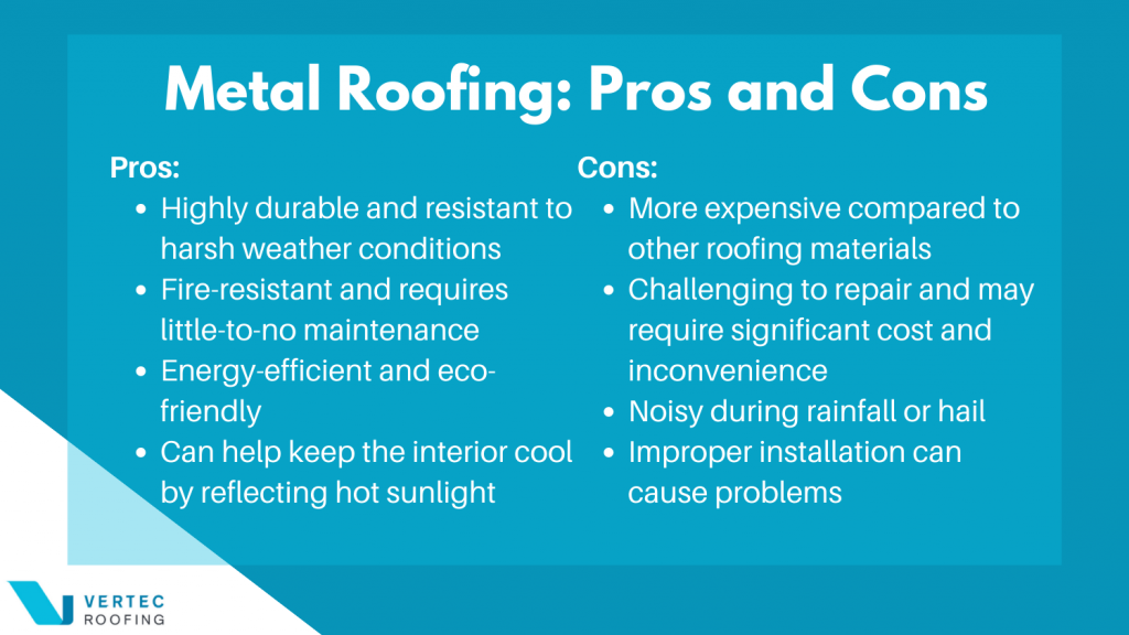 metal roofing pros and cons