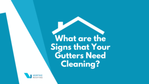 what are the signs that your gutters need cleaning?