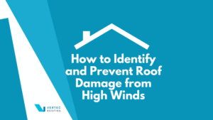 how to identify and prevent roof damage from high winds